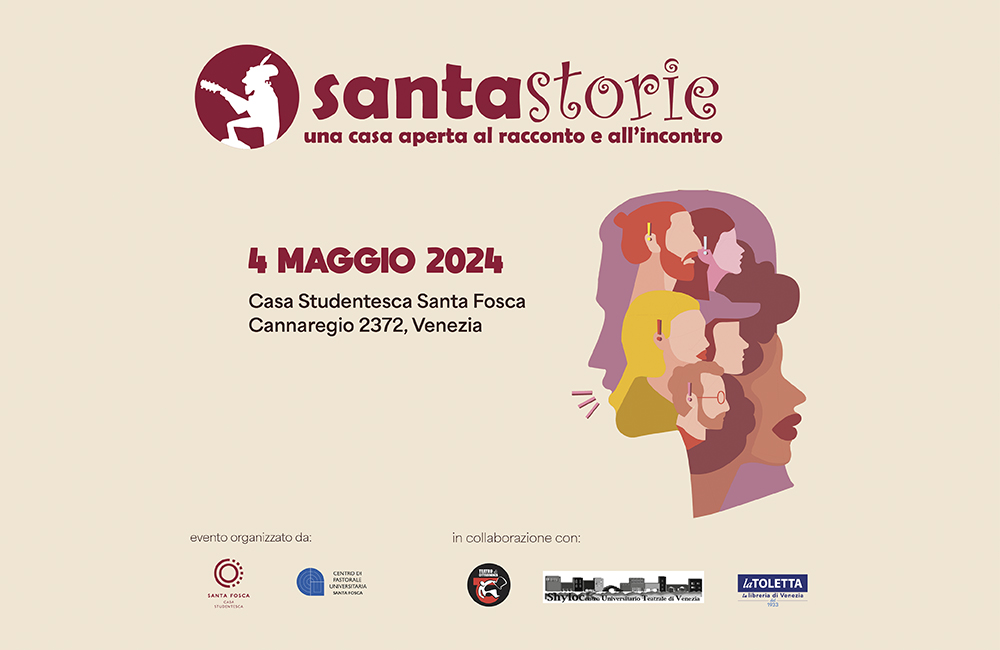 Evento Santastorie, 4 maggio 2024, Casa Studentesca Santa Fosca